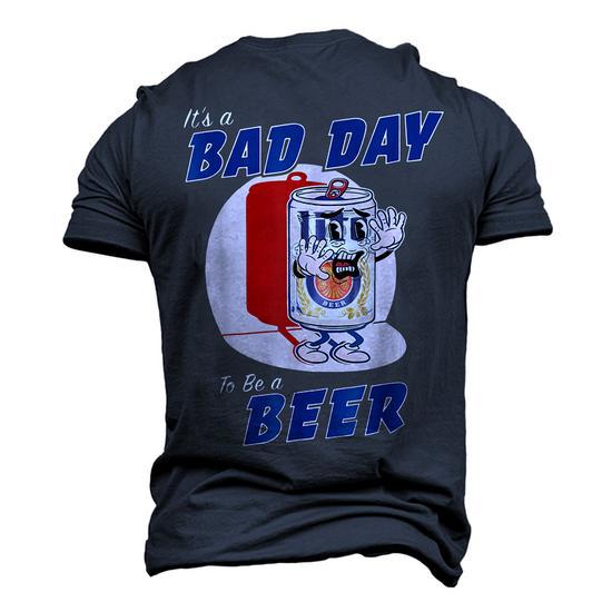 It's a Bad Day to Be a Beer Funny Drinking Beer Men's T-Shirt - Detail View